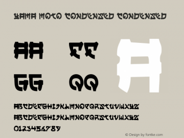 Yama Moto Condensed Condensed 001.000 Font Sample