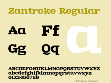 Zantroke Regular Version 0.36 Font Sample