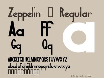 Zeppelin 2 Regular Altsys Fontographer 4.0 2/24/96 Font Sample