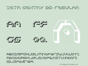 Zeta Sentry 3D Regular 001.000 Font Sample