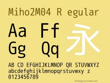 Miho2M04 Regular Version 1.062 Font Sample