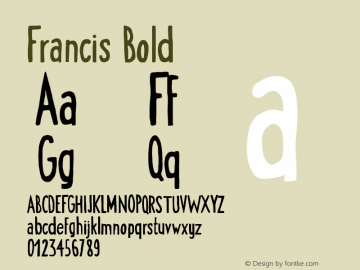 Francis Bold Version 1.00 February 23, 2016, initial release图片样张