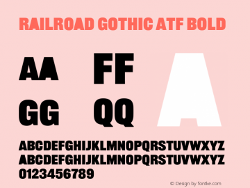 Railroad Gothic ATF Bold Version 1.003 Font Sample