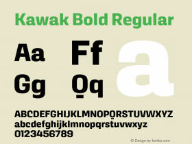 Kawak Bold Regular Version 1.000;PS 001.000;hotconv 1.0.88;makeotf.lib2.5.64775 Font Sample