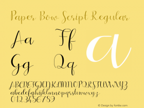 Paper Bow Script Regular Version 1.00 October 3, 2016, initial release Font Sample