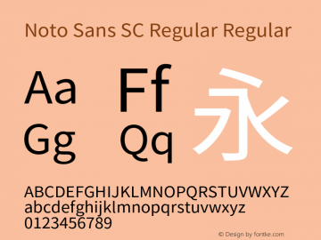 Noto Sans SC Regular Regular Version 1.004;PS 1.004;hotconv 1.0.82;makeotf.lib2.5.63406 Font Sample