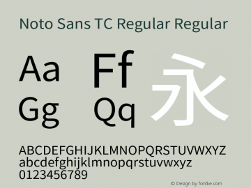 Noto Sans TC Regular Regular Version 1.004;PS 1.004;hotconv 1.0.82;makeotf.lib2.5.63406 Font Sample