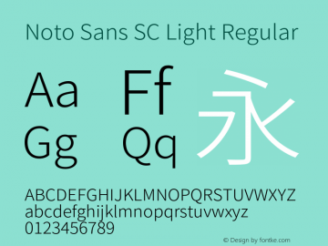 Noto Sans SC Light Regular Version 1.004;PS 1.004;hotconv 1.0.82;makeotf.lib2.5.63406图片样张