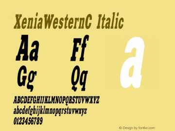 XeniaWesternC Italic OTF 1.0;PS 001.000;Core 116;AOCW 1.0 161 Font Sample