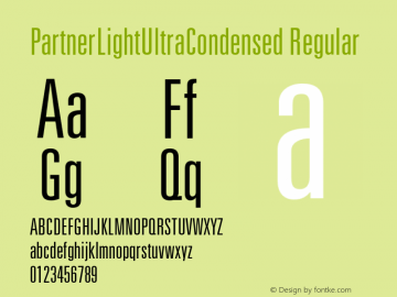 PartnerLightUltraCondensed Regular OTF 1.0;PS 001.000;Core 116;AOCW 1.0 161 Font Sample