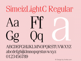 SimeizLightC Regular OTF 1.0;PS 001.001;Core 116;AOCW 1.0 161 Font Sample