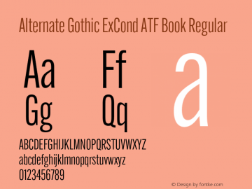 Alternate Gothic ExCond ATF Book Regular Version 1.002 Font Sample