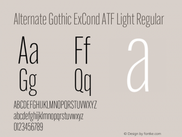 Alternate Gothic ExCond ATF Light Regular Version 1.002图片样张