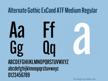 Alternate Gothic ExCond ATF Medium Regular Version 1.002图片样张