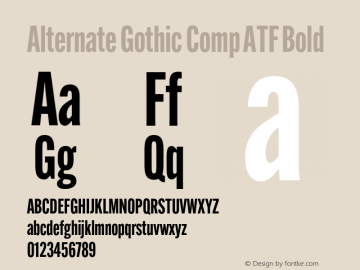 Alternate Gothic Comp ATF Bold Version 1.002图片样张