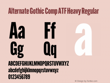 Alternate Gothic Comp ATF Heavy Regular Version 1.002图片样张