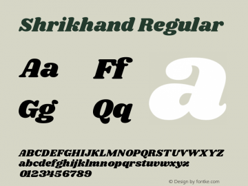 Shrikhand Regular Version 1.000;PS 1.0;hotconv 1.0.86;makeotf.lib2.5.63406; ttfautohint (v1.4.1) Font Sample