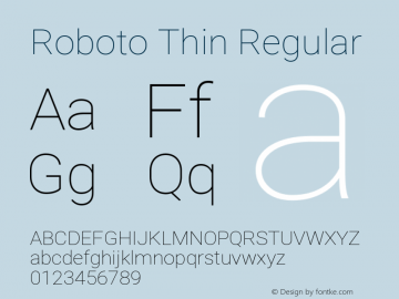 Roboto Thin Regular Version 2.134; 2016; ttfautohint (v1.4.1) Font Sample