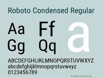 Roboto Condensed Regular Version 2.134; 2016; ttfautohint (v1.4.1) Font Sample