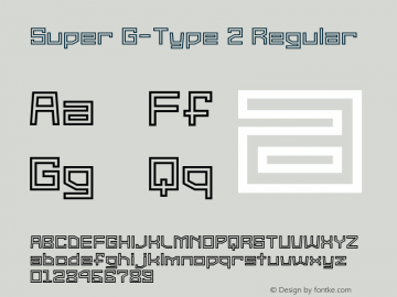 Super G-Type 2 Regular Ver.1 Gomarice Font  2016/10/01图片样张