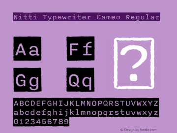 Nitti Typewriter Cameo Regular Version 5.000 Font Sample