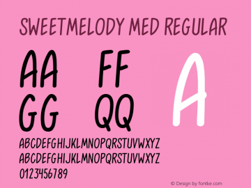 SweetMelody Med Regular Version 1.000;com.myfonts.easy.artcity.sweet-melody.medium.wfkit2.version.4avj图片样张