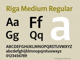 Riga Medium Regular Version 1.001;PS 1.000;hotconv 1.0.72;makeotf.lib2.5.5900 Font Sample