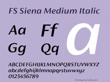 FS Siena Medium Italic Version 1.001 July 4, 2016图片样张