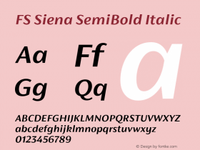 FS Siena SemiBold Italic Version 1.001 July 4, 2016 Font Sample