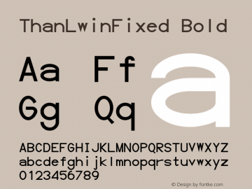 ThanLwinFixed Bold Version 00000.003图片样张