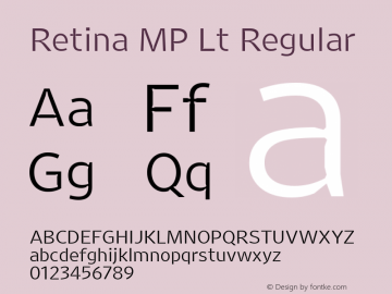 Retina MP Lt Regular Version 1.001;PS 1.000;hotconv 16.6.51;makeotf.lib2.5.65220 Font Sample