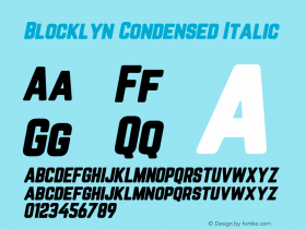 Blocklyn Condensed Italic Version 1.00 September 30, 2016, initial release Font Sample