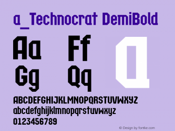 a_Technocrat DemiBold Version 1.2; 1998 Font Sample