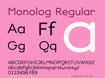 Monolog Regular Version 1.005 Font Sample