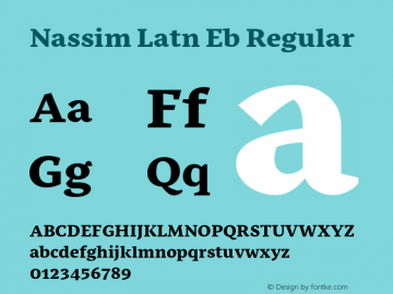 Nassim Latn Eb Regular Version 2.001;PS 2.1;hotconv 1.0.88;makeotf.lib2.5.647800图片样张