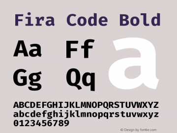 Fira Code Bold Version 3.206;PS 003.206;hotconv 1.0.88;makeotf.lib2.5.64775图片样张