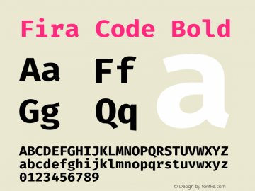 Fira Code Bold Version 3.206;PS 003.206;hotconv 1.0.88;makeotf.lib2.5.64775图片样张