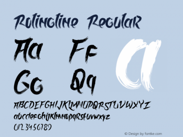 Rolingline Regular Version 1.000;PS 001.001;hotconv 1.0.56 Font Sample