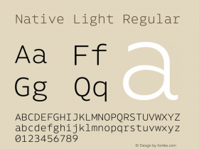 Native Light Regular Version 1.000;PS 001.000;hotconv 1.0.88;makeotf.lib2.5.64775 Font Sample