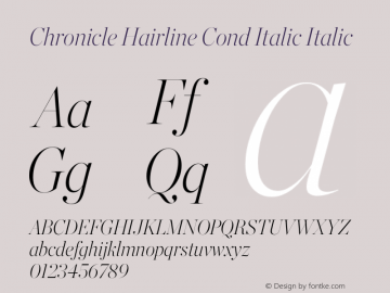 Chronicle Hairline Cond Italic Italic Version 1.200 Font Sample