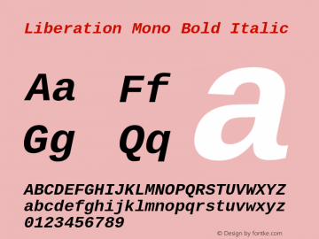 Liberation Mono Bold Italic Version 2.00.1 Font Sample