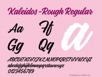 Kaleidos-Rough Regular Version 1.000;PS 001.000;hotconv 1.0.88;makeotf.lib2.5.64775;com.myfonts.mika-melvas.kaleidos-rough.rough.wfkit2.hTQL Font Sample