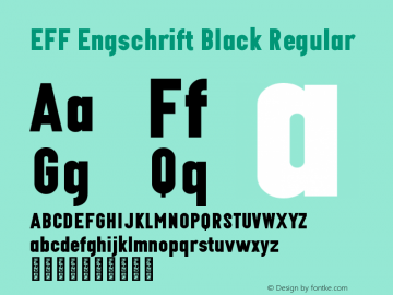 EFF Engschrift Black Regular Version 0.004;PS 000.004;hotconv 1.0.88;makeotf.lib2.5.64775图片样张