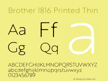 Brother 1816 Printed Thin Version 001.000 Font Sample