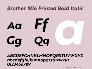 Brother 1816 Printed Bold Italic Version 001.000 Font Sample