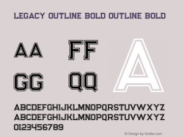 Legacy Outline Bold Outline Bold Version 1.000图片样张