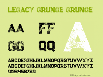 Legacy Grunge Grunge Version 1.000 Font Sample