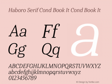 Haboro Serif Cond Book It Cond Book It Version 1.000 Font Sample
