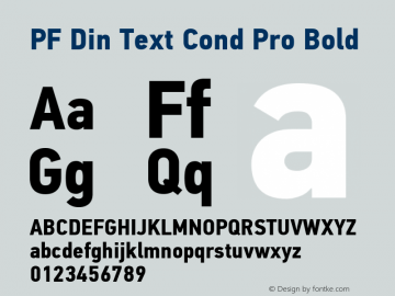 PF Din Text Cond Pro Bold Version 2.005 2005 Font Sample