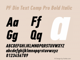 PF Din Text Comp Pro Bold Italic Version 2.005 2005图片样张